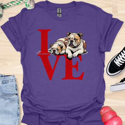 Love is a four legged word - V3 - Sitting Above T-Shirt